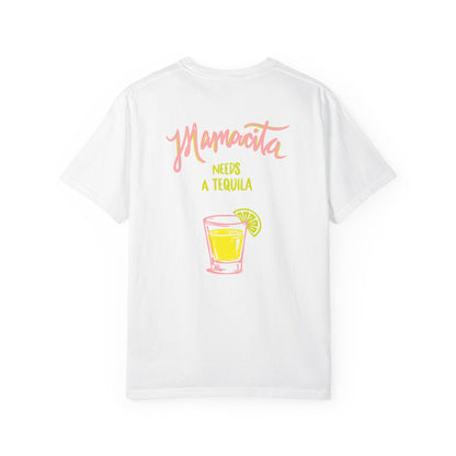 Mamacita Needs a Tequila T-Shirt