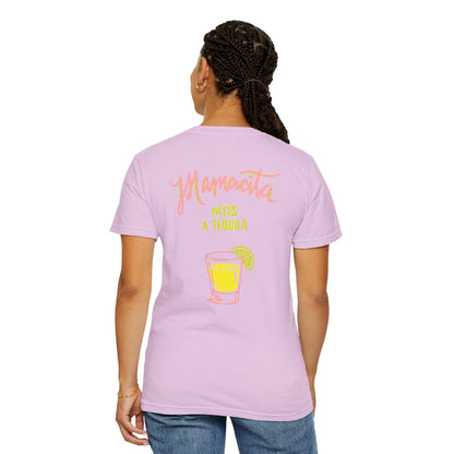 Mamacita Needs a Tequila T-Shirt