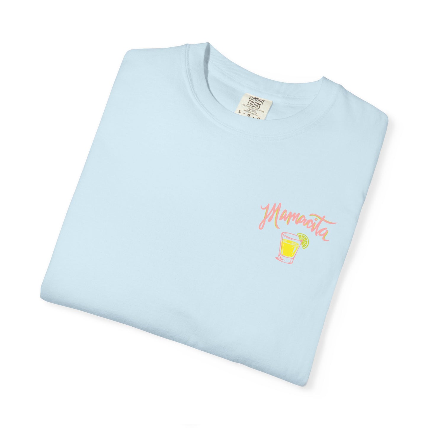 Mamacita Needs a Tequila T-Shirt