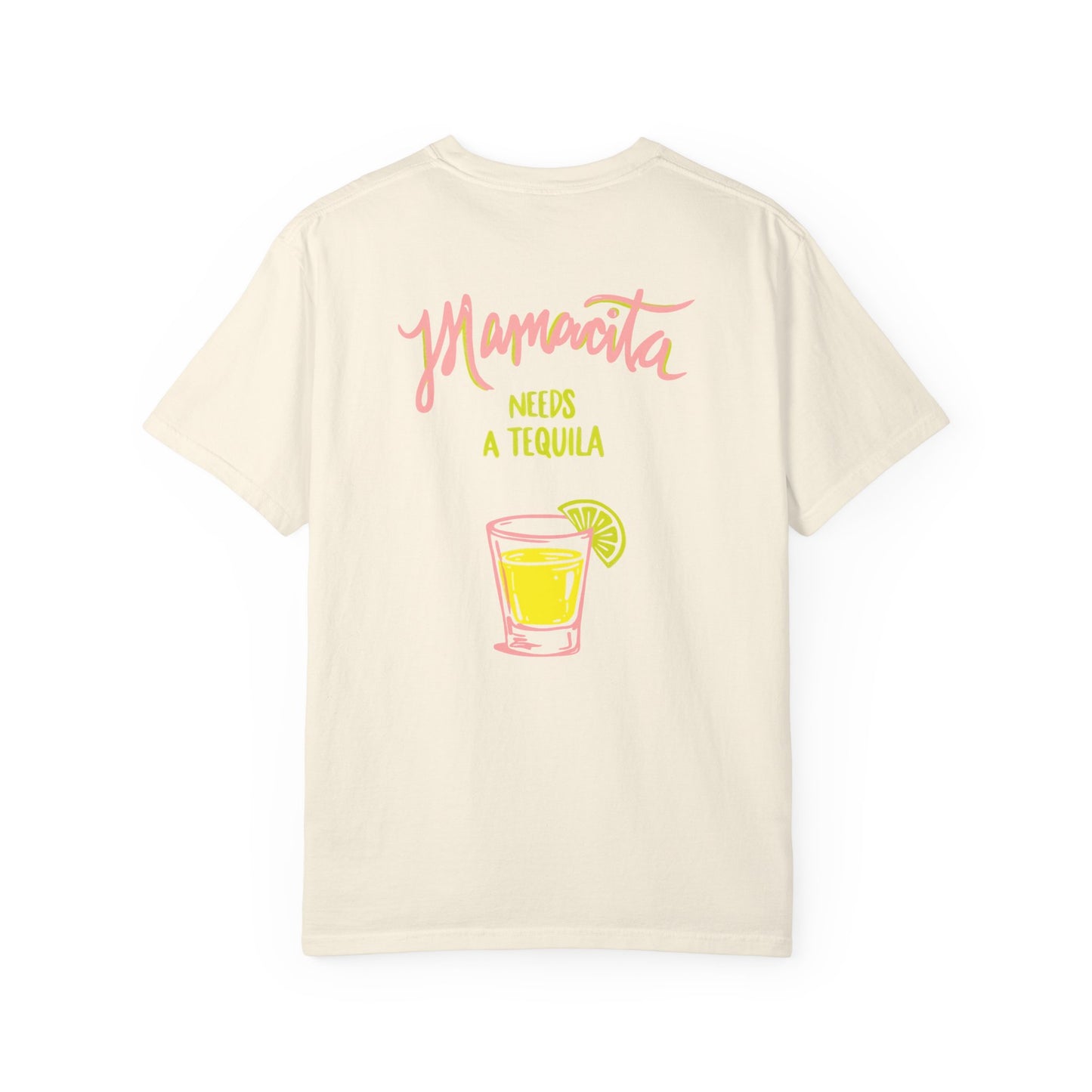 Mamacita Needs a Tequila T-Shirt