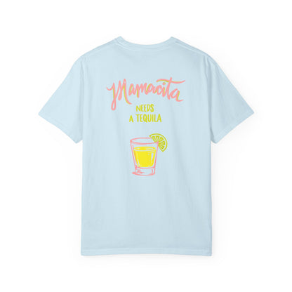 Mamacita Needs a Tequila T-Shirt